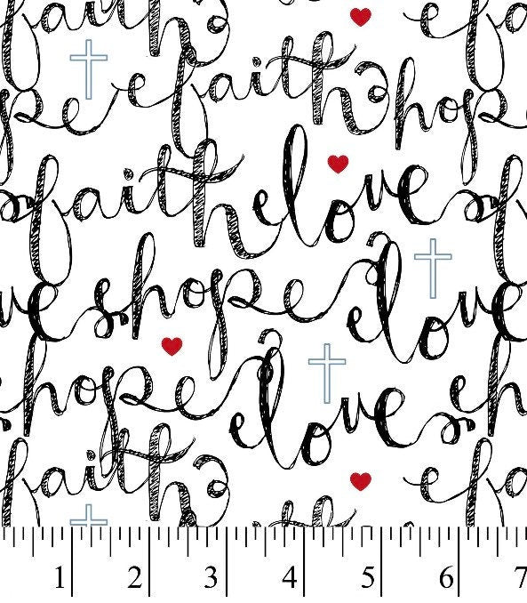 Faith Hope Love fabric- Fat Quarters - 100% Cotton -