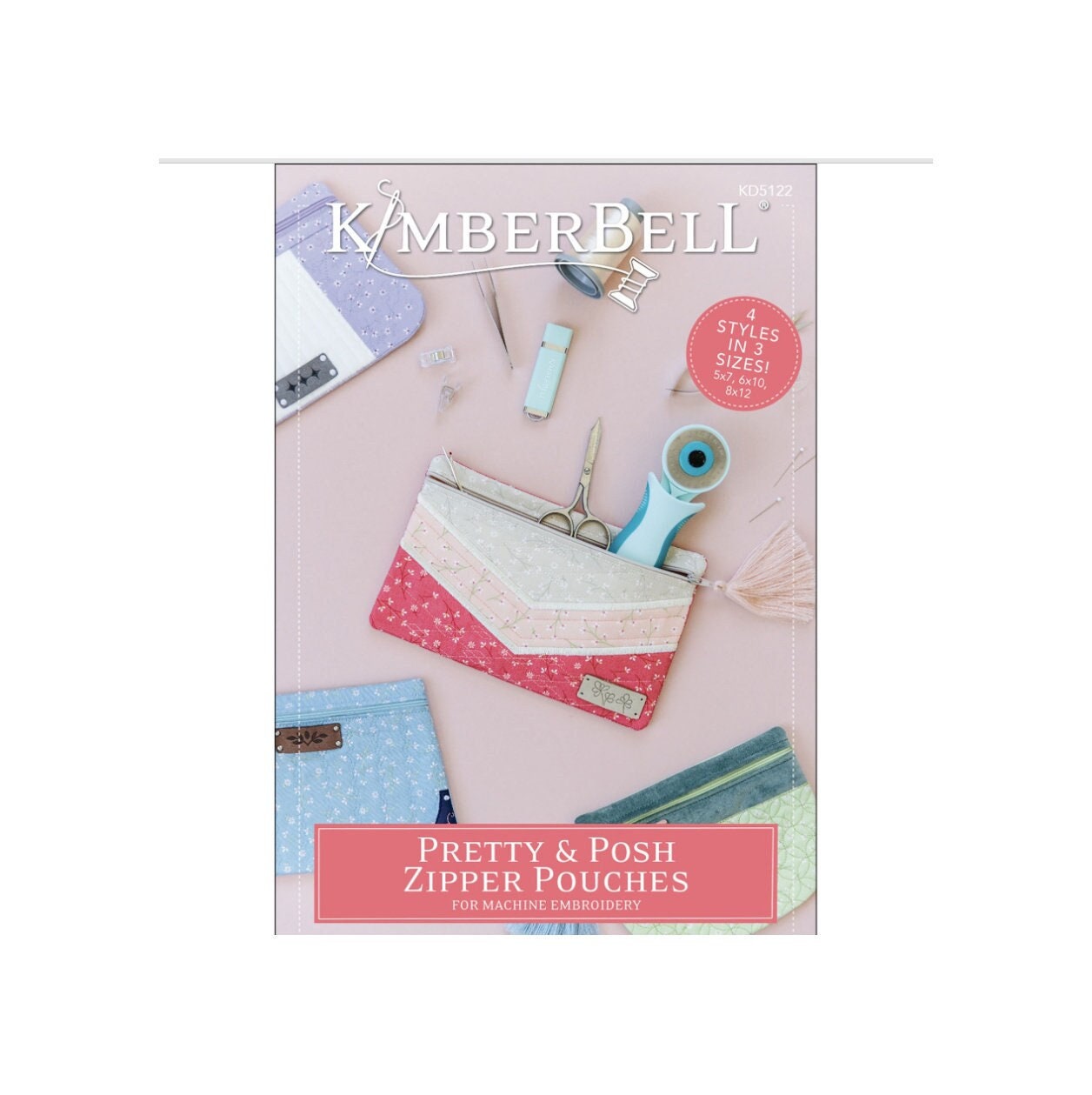 Pretty & Posh Zipper Pouches Designers: Kim Christopherson, Kimberbell Machine Embroidery CD - KIDKD5122
