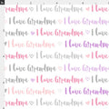 I Love Grandma Words Pink Purple & Gray on White Continuous cuts.