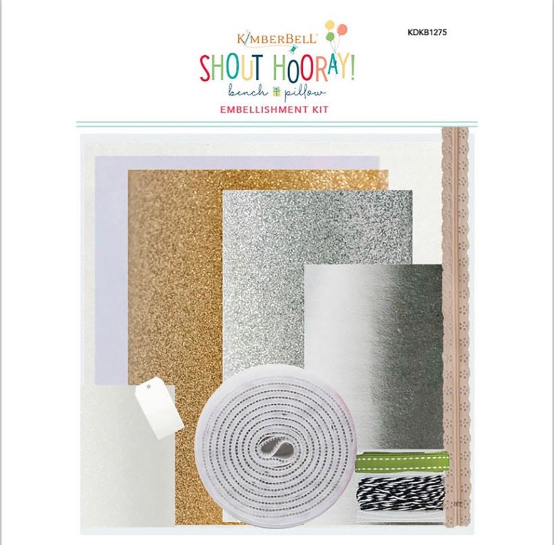 Shout Hooray Bench Pillow Embellishment Kit -Designers: Kim Christopherson, Kimberbell Embellishments KIDKDKB1275