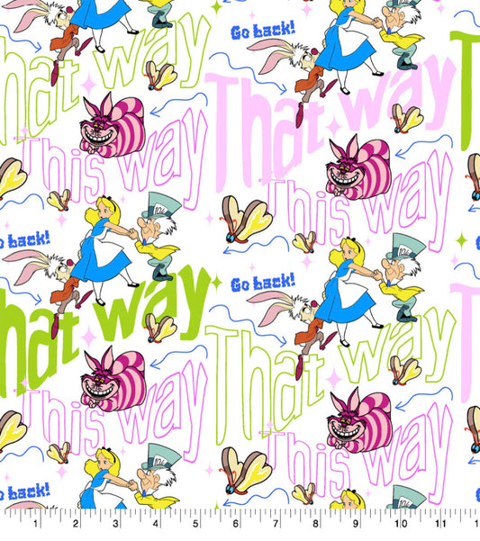 Alice in Wonderland This Way - Cotton fabric 100% Cotton -continuous cuts Licensed Fabric