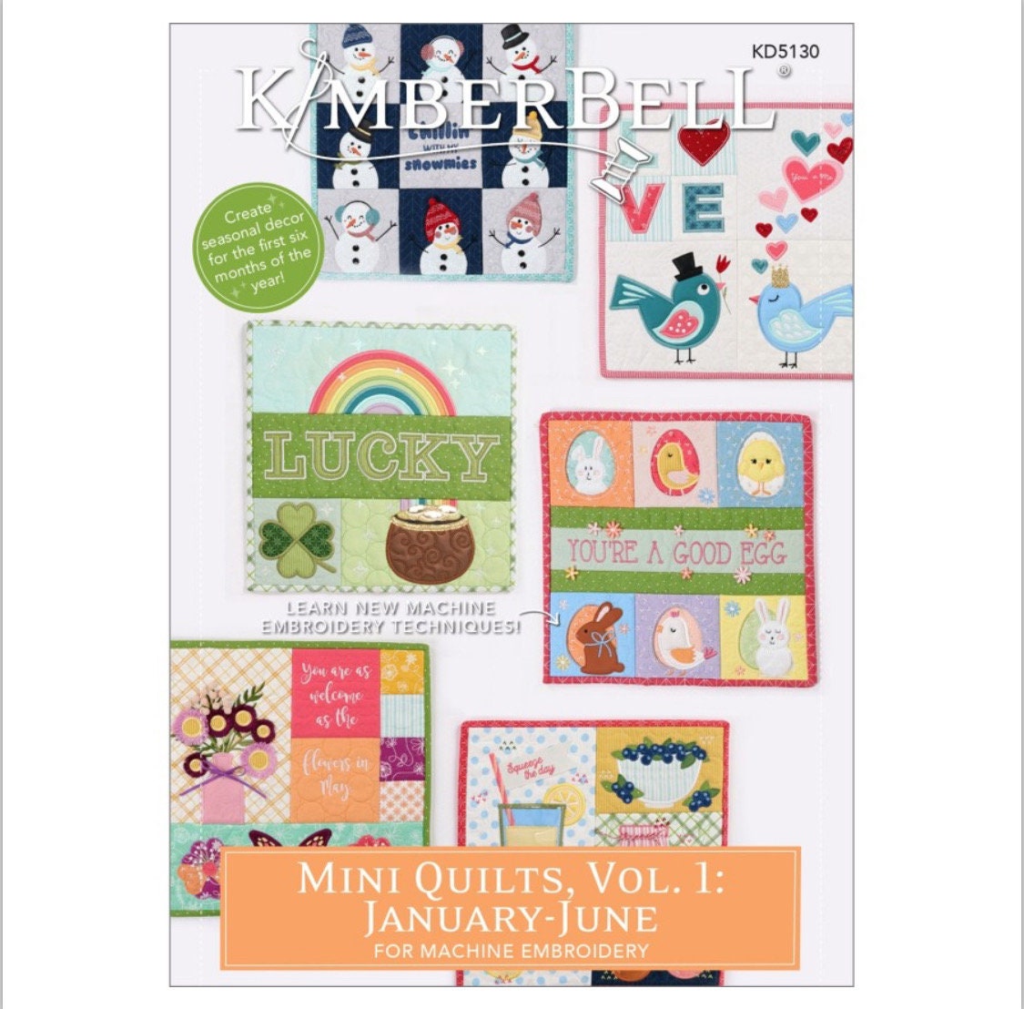 Mini Quilts Vol. 1: January -June CD Designers Kim Christopherson, KimberBell KID5130