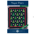 Quilt pattern- “Sugar Pines” - Studio R Quilts - SRQ401P - Three sizes