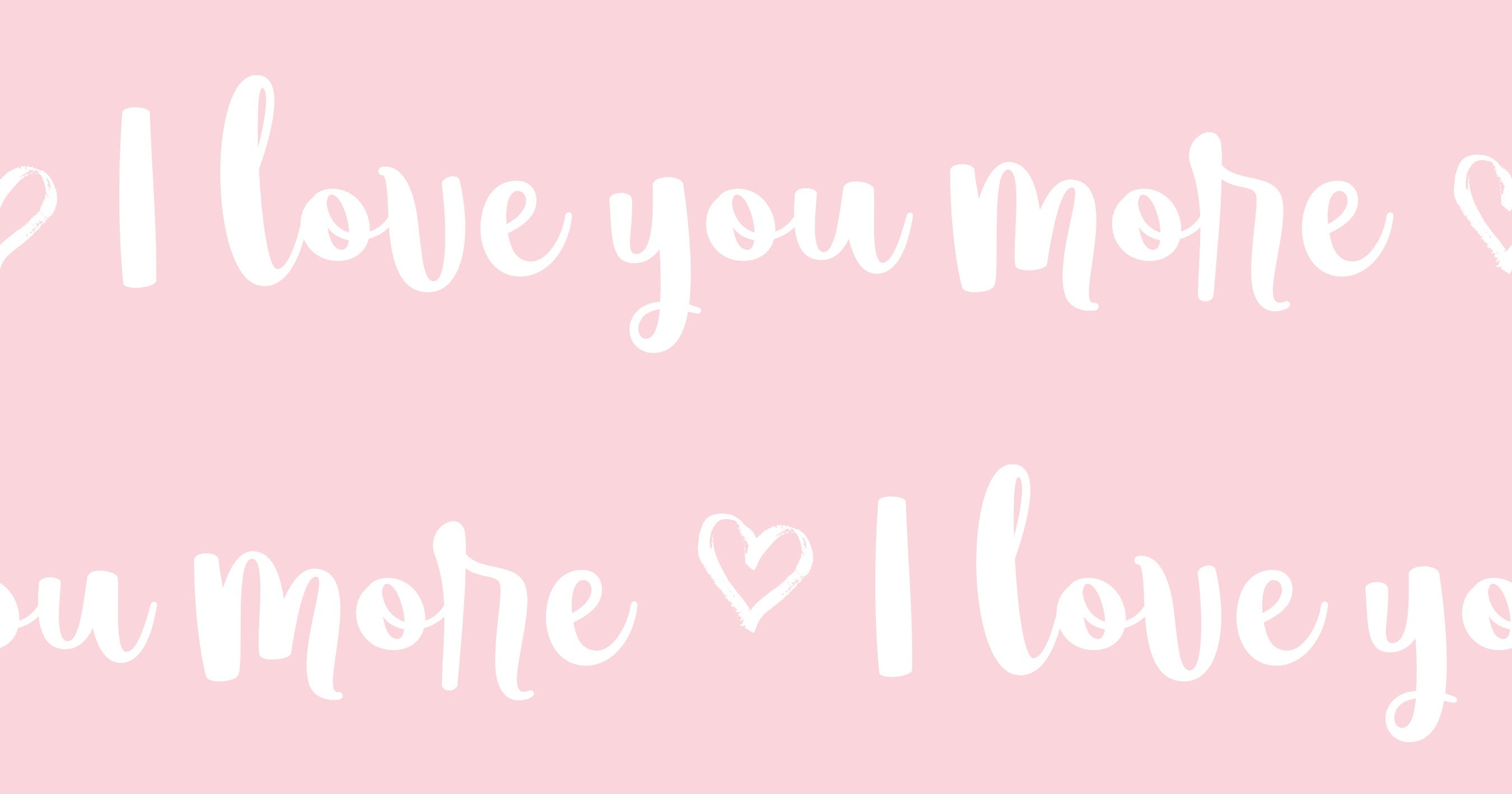 I Love You More Words Cotton Fabric - Multiple Colors Available 100% Cotton Continuous cuts.