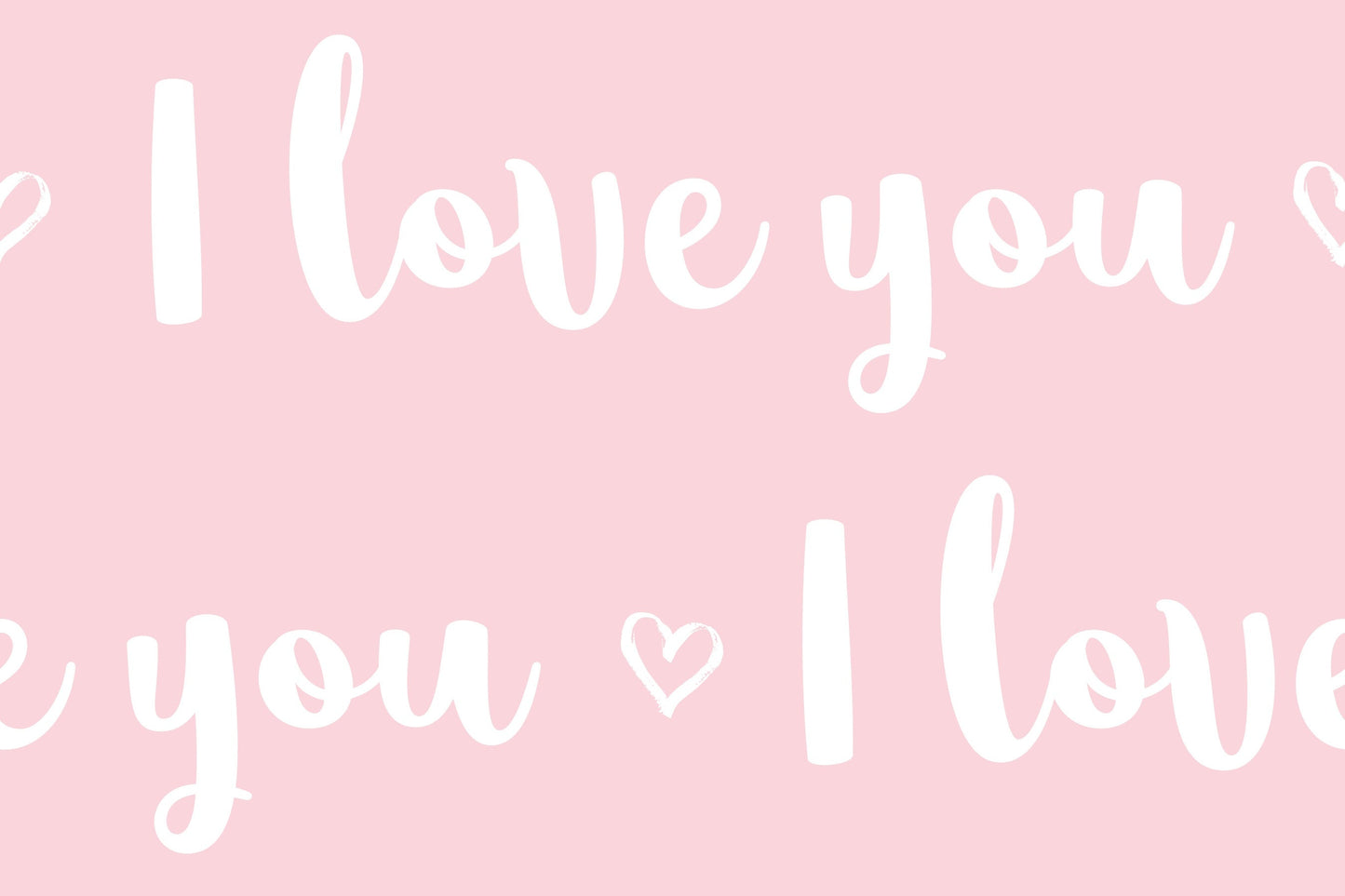 I Love You Words - Multiple Colors Available - 100% Cotton Continuous cuts.