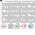 I Love You More Words Cotton Fabric - Multiple Colors Available 100% Cotton Continuous cuts.