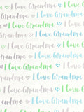 I Love Grandma Words Blue Green Gray on White Continuous cuts.