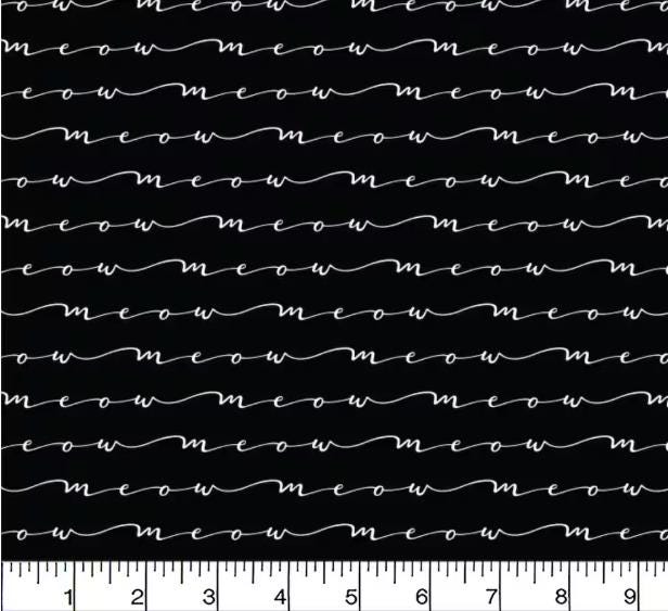 Meow Text Black and White Cotton Fabric - 100% Cotton- Continuous Cuts Cat Kitten Meow