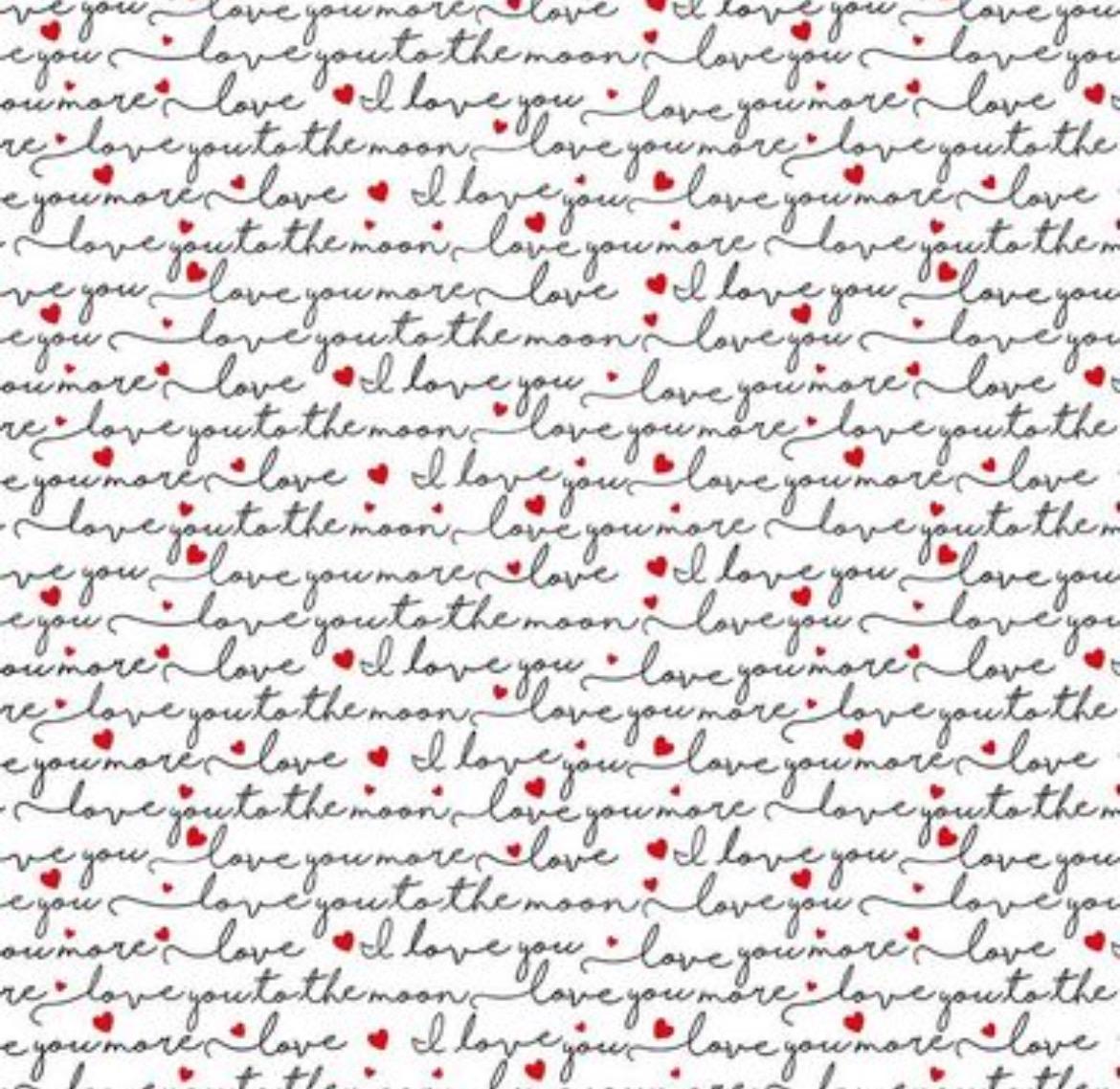 Love Quote Script Words 100% Cotton Continuous Cuts- Timeless Treasures CD3835